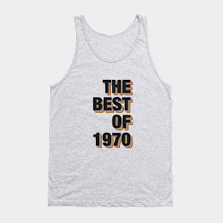 The Best Of 1970 Tank Top